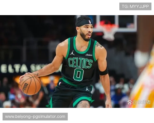 塔图姆关键时刻单打效率冲上NBA前列 凯尔特人最后一攻为何越来越无解